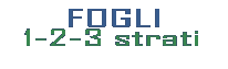 Fogli 1-2-3 strati